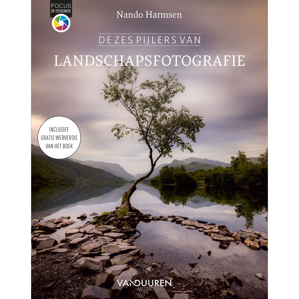 De 6 pijlers van Landschapsfotografie, Nando Harmsen